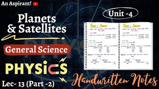 Physics  Lec13  Chapter4  Planets amp Satellites  Part2  General Science  An Aspirant [upl. by Herculie]