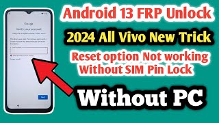 2024 Frp bypass All ViVO Devices Android 13 FRP UNLOCK without pc Working 2024 Latest Method [upl. by Baxie717]