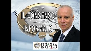 IL CONSENSO INFORMATO [upl. by Yarg]