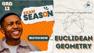 Grade 12 Geometry Lesson 1 Euclidean Geometry Introduction Triangles and parallel lines [upl. by Morvin86]