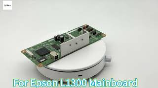 Formatter Board For Epson L1300 Mainboard Logic Motherboard Epson Printer L1300Mainboard [upl. by Krista]