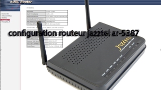 configuration routeur jazztel ar5387un [upl. by Jedd]