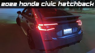 I Bought A 2022 Honda Civic Hatchback Sport Touring HPD Package [upl. by Langill]