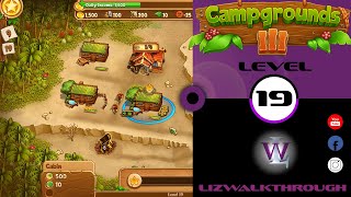 Campgrounds 3  Level 19 walkthrough [upl. by Bee]