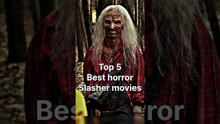 Top 5 ☠️👹horror slasher movies trending shortsfeed movie viralvideo scary horrorstories top [upl. by Halludba]