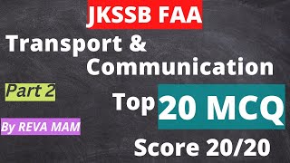 Transport amp Communication Part 2 MCQ by Reva Mam  For JKSSB FAA ASPIRANTS  UPSC Preparation [upl. by Rosenbaum553]