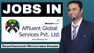 Jobs in Affluent Global Services  Job in Private Company  Job Requirements  Latest Job Vacancies [upl. by Warrenne158]