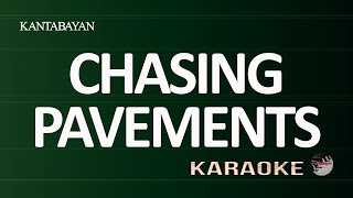 Chasing Pavements Karaoke Version [upl. by Ai]