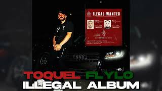 Toquel x Flylo  ILLEGAL ALBUMunreleased song [upl. by Melvena]