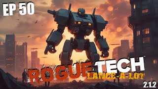 We Have A Zeppelin Now  Roguetech Stackpole Crew episode 50 [upl. by Nnaaras449]