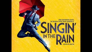 Good Morning Reprise  Singin in the Rain2012 London Cast Album [upl. by Chadbourne78]