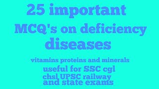 MCQs on deficiency diseases  SSC biology  vitamins proteins and minerals deficiency [upl. by Beyer]