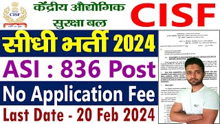 CISF भर्ती 2024  CISF Recruitment 2024 Apply Online  CISF ASI Bharti 2024 [upl. by Ainwat]