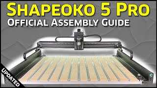 Shapeoko 5 Pro Assembly Guide Video  V3 [upl. by Akerdnuhs]