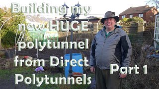 My new HUGE polytunnel from Direct Polytunnels  Part 1 Strip out and begin gardening polytunnel [upl. by Gnehs899]