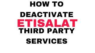 How to Deactivate Etisalat Third Party Services etisalat telecom uae [upl. by Eniamart]