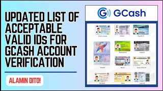 UPDATED LIST OF ACCEPTABLE VALID IDs FOR GCASH ACCOUNT VERIFICATION 2024  HR LEAH G [upl. by Ryley]