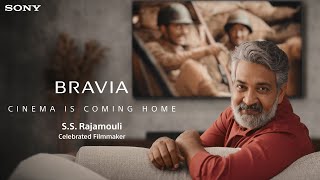 The Immersion  CinemaIsComingHome Ft SS Rajamouli  Sony BRAVIA [upl. by Carmon142]