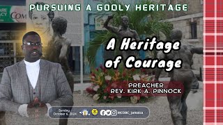 A Heritage of Courage  Mandeville Baptist Church Rev Kirk A Pinnock  October 6 2024 [upl. by Nyleek]