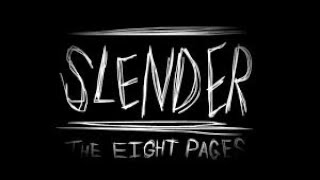 1220 AM  Slender The Eight Pages [upl. by Neeham]