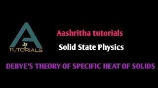 DEBYES THEORY OF SPECIFIC HEAT OF SOLIDS [upl. by Adams522]