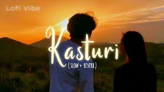 Kasturi  s l o w  r e v e r b  version [upl. by Anelem]