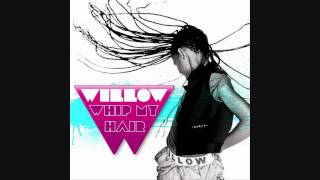 Willow  Whip My Hair Extended Version [upl. by Ethelyn]