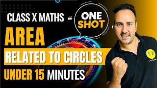 Area Related To Circle One Shot Under 15 Minutes  Class 10th Board Maths With Ushank Sir [upl. by Llewen285]