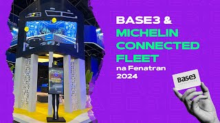 Base3 e Michelin Connected Fleet  Fenatran 2024 [upl. by Liatrice]