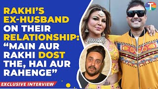 Rakhi Sawant’s exhusband Ritesh PRAISES Rakhi reveals their relationship status amp future plans [upl. by Atekram]