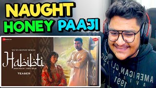 YO YO HONEY SINGH  HABIBTI  TEASER   REACTION  VampFyre [upl. by Evania]