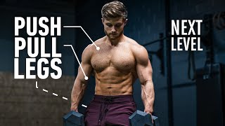 The Smartest Push Pull Legs Routine Fully Explained [upl. by Llehctim]