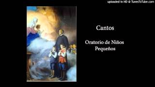 Niños Pequeños  Oratorio de niños pequeños [upl. by Nauhs273]