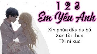 Phiên Âm Tiếng Việt 123 Em Yêu Anh [upl. by Kirred]