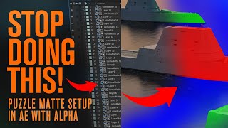 Puzzle Matte Layers Setup for Compositing in AE [upl. by Arres]