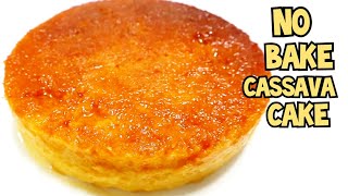 NO BAKE CASSAVA CAKE  STEAMED CASSAVA CAKE  NOOVENCAKE GLENJ [upl. by Krell]