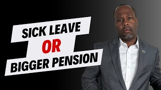 Sick Leave or Bigger FERS Pension What Should You Do [upl. by Annadiane]