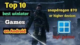 Top 10 best winlator playable games for snapdragon 870 or higher devices [upl. by Ydnerb]