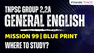 Tnpsc Group 22A General English  Mission 99  Blue Print  Veranda Race [upl. by Irrahs]