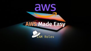 AWS Identity and Access Management LEC2  IAM Roles and features  Technical amp Ai Update [upl. by Ahsienel]