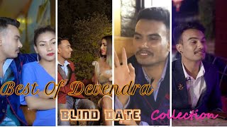 Best Of Devendra Classic Boka Blind Date  blind date funny moments [upl. by Neruat649]