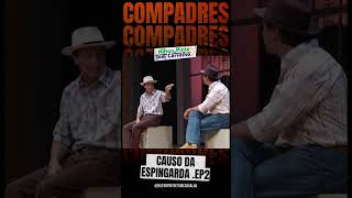 CAUSO DA ESPINGARDA EP2  NILTON PINTO E TOM CARVALHO comedia humor piadas comedianacional [upl. by Ursuline]