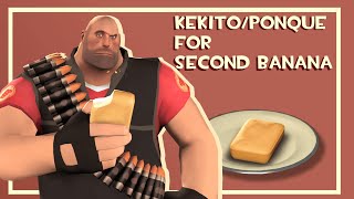 Team Fortress 2 KekitoPonque para la Banana SegundonaSecond Banana [upl. by Enaid]