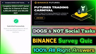 Binance Survey Quiz Answer  Complete DOGS amp Social Tasks  All Rights Answers  How To Partici [upl. by Marita]