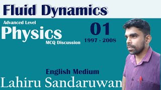 Physics  Mechanics Fluid Dynamics 01 MCQ Discussion  AL 1997 2008 English Medium [upl. by Auqinihs747]