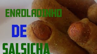 ENROLADINHO DE SALSICHA FRITO COM MASSA ESPECIAL [upl. by Amlev894]