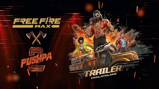 Free Fire MAX x Pushpa 2 The Rule  Malayalam Trailer [upl. by Fidellas]