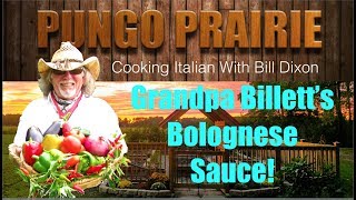 Grandpa Billets Bolognese Sauce [upl. by Chaille]