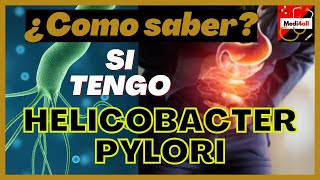 Como saber si tengo Helicobacter pylori Gastritis o Ulcera Estomago  Sintomas y Tratamiento [upl. by Assenaj]