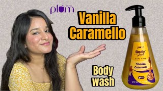 Honest Review for Plum Vanilla Caramello Body Wash  Fragrance is too tacky [upl. by Tarrel361]